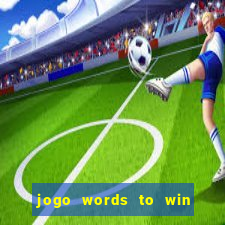 jogo words to win paga mesmo